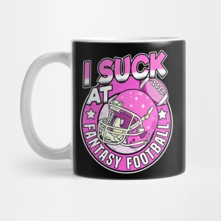 I Suck At Fantasy Football Loser Outfit Funny Gift Mug